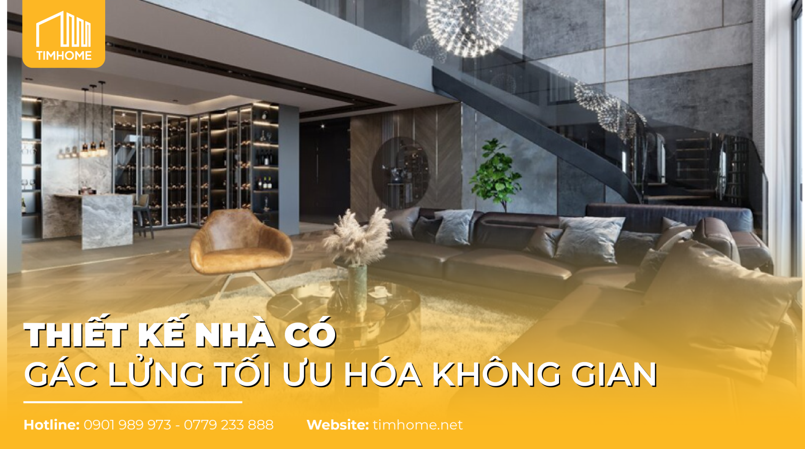 THIẾT KẾ NHÀ CÓ GÁC LỬNG TỐI ƯU HÓA KHÔNG GIAN